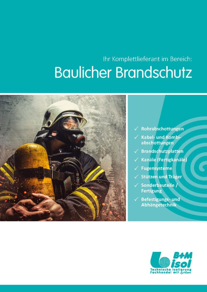 B+M isol Broschüre Baulicher Brandschutz